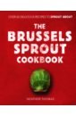 Thomas Heather The Brussels Sprout Cookbook super chef bean sprouts in brine 425gm