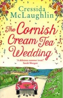 McLaughlin Cressida - The Cornish Cream Tea Wedding