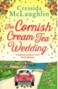 McLaughlin Cressida The Cornish Cream Tea Wedding mclaughlin cressida the cornish cream tea bookshop