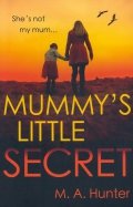 Mummy's Little Secret
