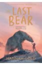 Gold Hannah The Last Bear lewis clive staples the last battle a story for children