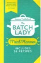 Mulholland Suzanne The Batch Lady Meal Planner mulholland suzanne the batch lady meal planner