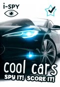 I-Spy Cool Cars. Spy It! Score It!