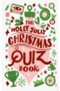 цена The Holly Jolly Christmas Quiz Book
