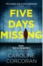 Corcoran Caroline Five Days Missing perks heidi the other guest