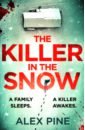 Pine Alex The Killer in the Snow mcdermid val allingham margery peters ellis murder on christmas eve classic mysteries for the festive season