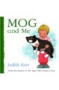 Kerr Judith Mog and Me kerr judith mog and bunny
