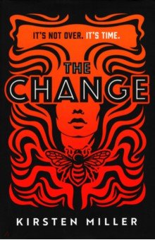 Miller Kirsten - The Change