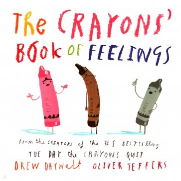 The Crayons' Book of Feelings