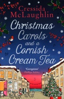 McLaughlin Cressida - Christmas Carols and a Cornish Cream Tea