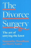 The Divorce Surgery. The Art of Untying the Knot