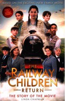Chapman Linda - The Railway Children Return