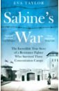 Taylor Eva Sabine's War