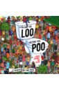 Santillan Jorge Find the Loo Before You Poo. A Race Against the Flush jansson tove moomin’s search and find finger trail book