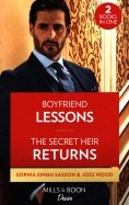 Boyfriend Lessons. The Secret Heir Returns