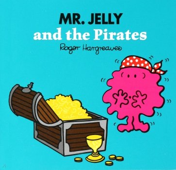 Mr. Jelly and the Pirates