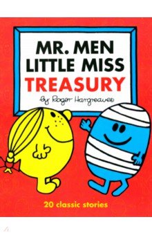 Hargreaves Roger - Mr. Men Little Miss Treasury. 20 Classic Stories