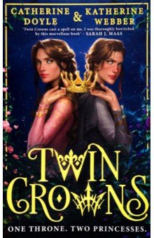 Doyle Catherine, Веббер Кэтрин - Twin Crowns