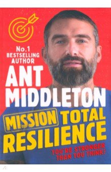 Middleton Ant - Mission Total Resilience