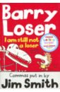 smith jim barry loser i am not a loser Smith Jim I Am Still Not a Loser
