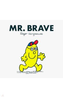 

Mr. Brave