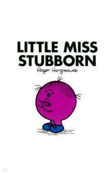 Hargreaves Roger, Lallemand Evelyne - Little Miss Stubborn