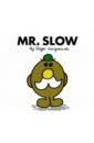 Hargreaves Roger Mr. Slow miss south slow cooked