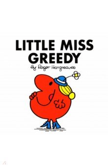 Little Miss Greedy