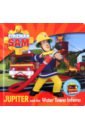 Jupiter and the Water Tower Inferno fire and rescue level 4 book 9