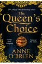 O`Brien Anne The Queen's Choice henry c the red queen