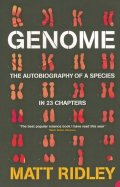 Genome. The Autobiography of a Species in 23 Chapters