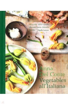 Vegetables all'Italiana. Classic Italian vegetable dishes with a modern twist