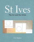 St Ives. The Art and the Artists