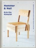 Hammer & Nail. Making and assembling furniture designs inspired by Enzo Mari
