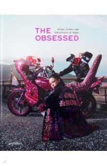 The Obsessed. Otaku, Tribes, And Subcultures Of Japan