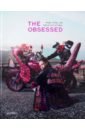 Обложка The Obsessed. Otaku, Tribes, And Subcultures Of Japan