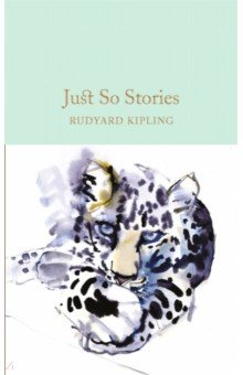 Kipling Rudyard - Just So Stories