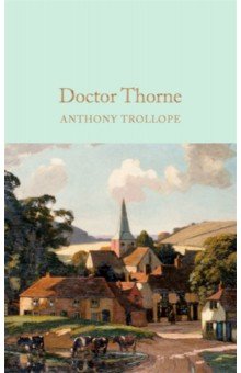 Trollope Anthony - Doctor Thorne