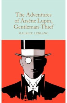 Leblanc Maurice - The Adventures of Arsene Lupin, Gentleman-Thief