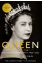 Hardman Robert Queen of Our Times. The Life of Elizabeth II