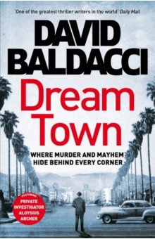Baldacci David - Dream Town