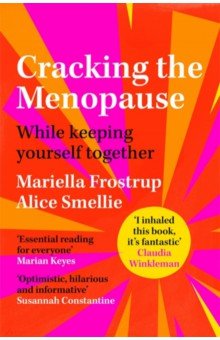 Cracking the Menopause. While Keeping Yourself Together Bluebird