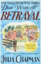 beaton m c agatha raisin and the quiche of death Chapman Julia Date with Betrayal
