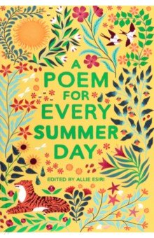 

A Poem for Every Summer Day