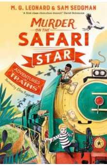 Leonard M. G., Sedgman Sam - Murder on the Safari Star