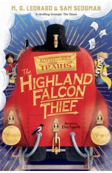 Leonard M. G., Sedgman Sam - The Highland Falcon Thief