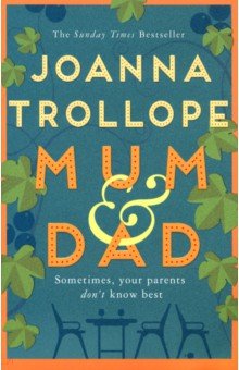 Trollope Joanna - Mum & Dad