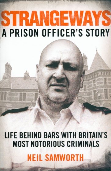 Strangeways. A Prison Officer's Story