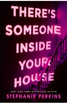 

There's Someone Inside Your House