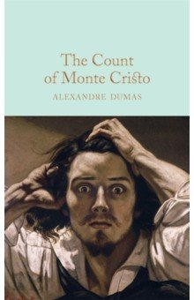 Dumas Alexandre - The Count of Monte Cristo